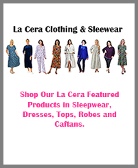 LA CERA SLEEPWEAR & CLOTHING
